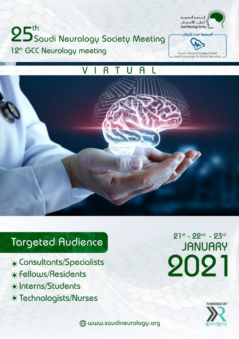 25th Saudi Neurology Society Meeting & 12th GCC Neurology Meeting